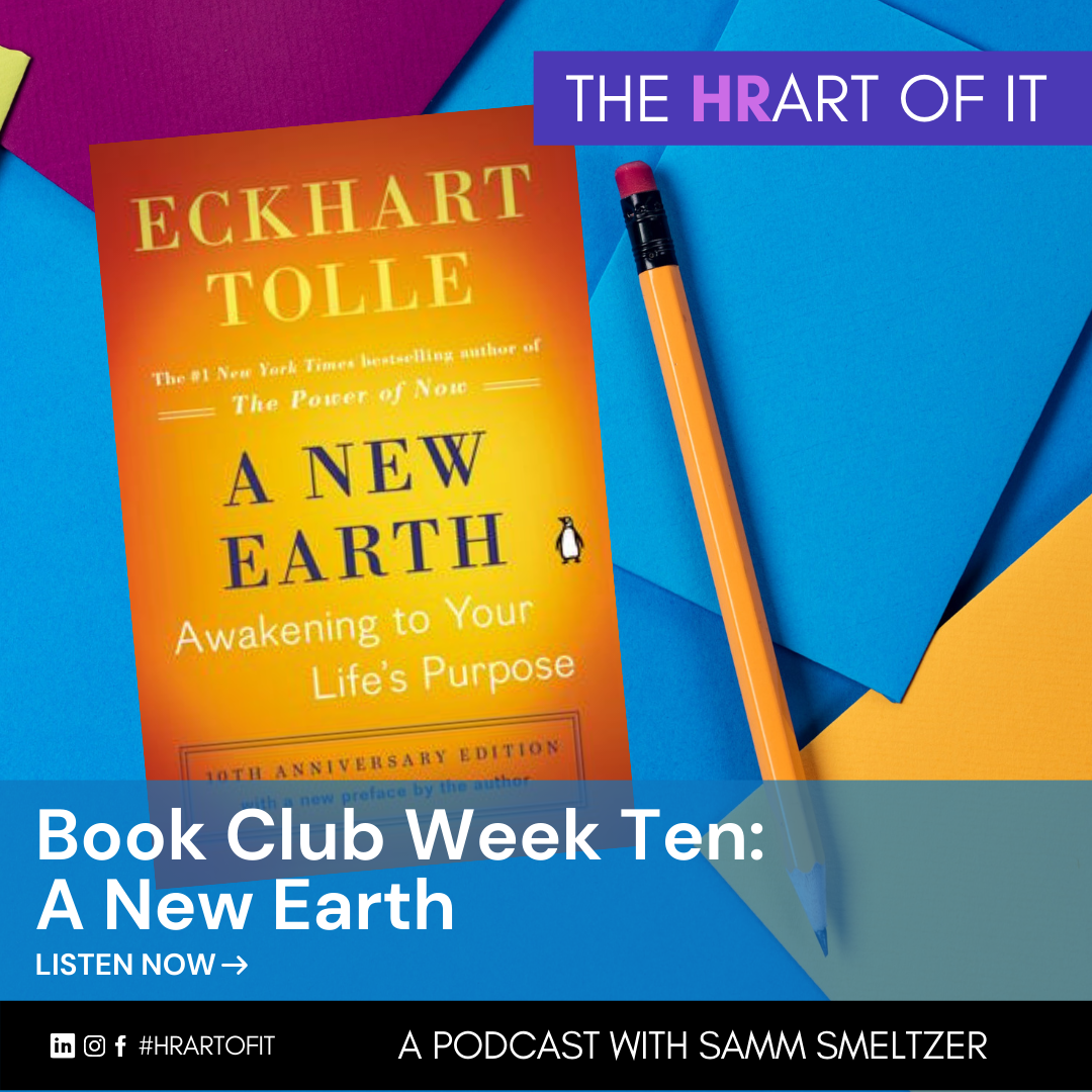 Read more about the article Book Club Week Ten: A New Earth by Eckhart Tolle