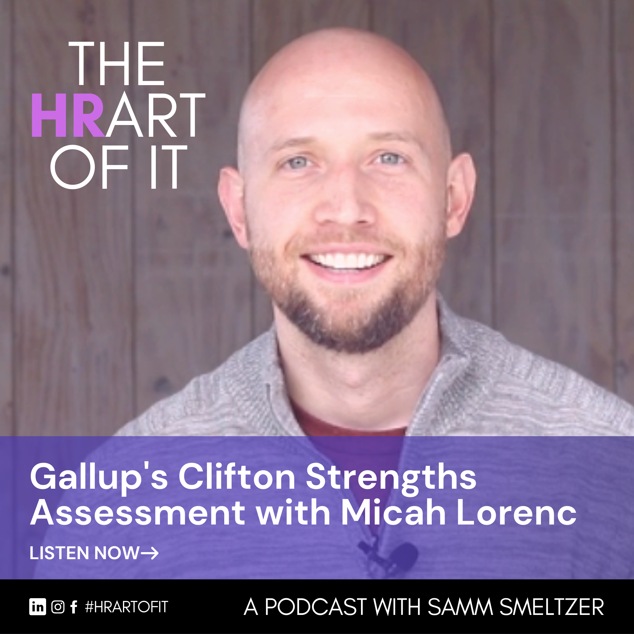 Read more about the article Gallup’s Clifton Strengths Assessment with Micah Lorenc