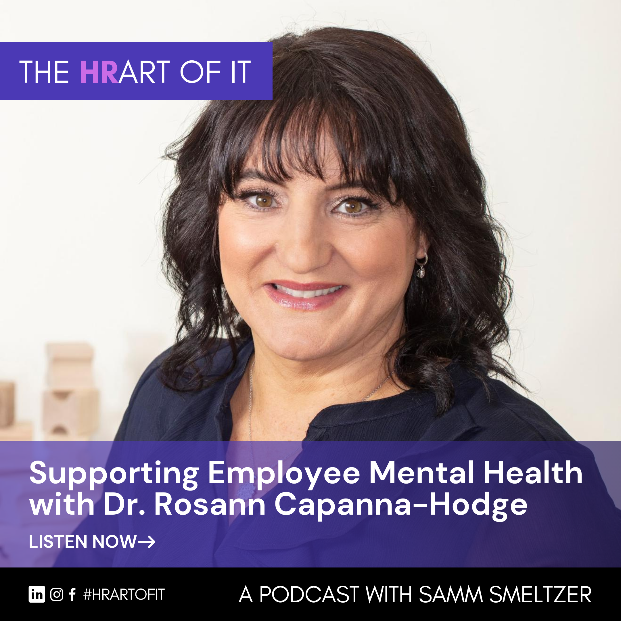 Read more about the article Supporting Employee Mental Health with Dr. Roseann Capanna-Hodge