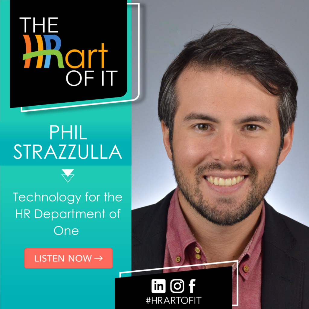 Phil Strazzulla on the HRart of It Podcast