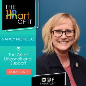 The Art of Unconditional Support with Nancy Nicholas podcast episode